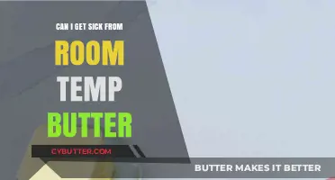 Is Room Temperature Butter Safe? Debunking Food Safety Myths