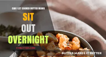 Overnight Storage of Cooked Butter Beans: Safe or Risky?