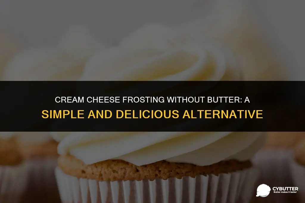 can i make cream xheese frosting without using butter