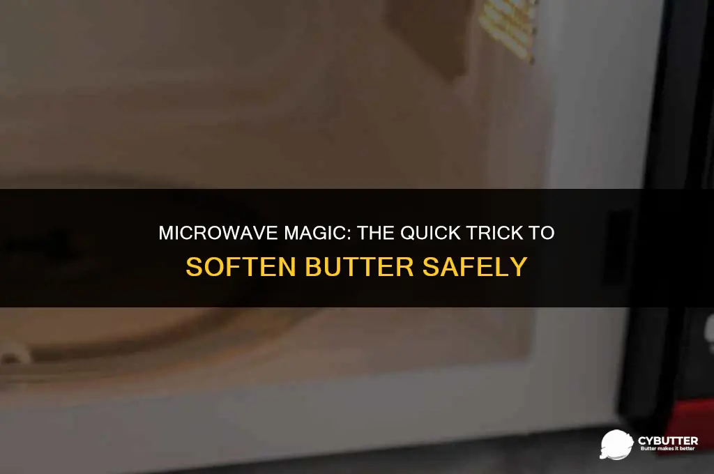 can i soften butter in the microwave