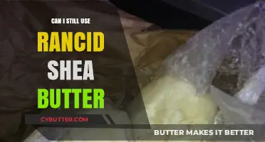 Reviving Rancid Shea Butter: A Guide to Safe Usage