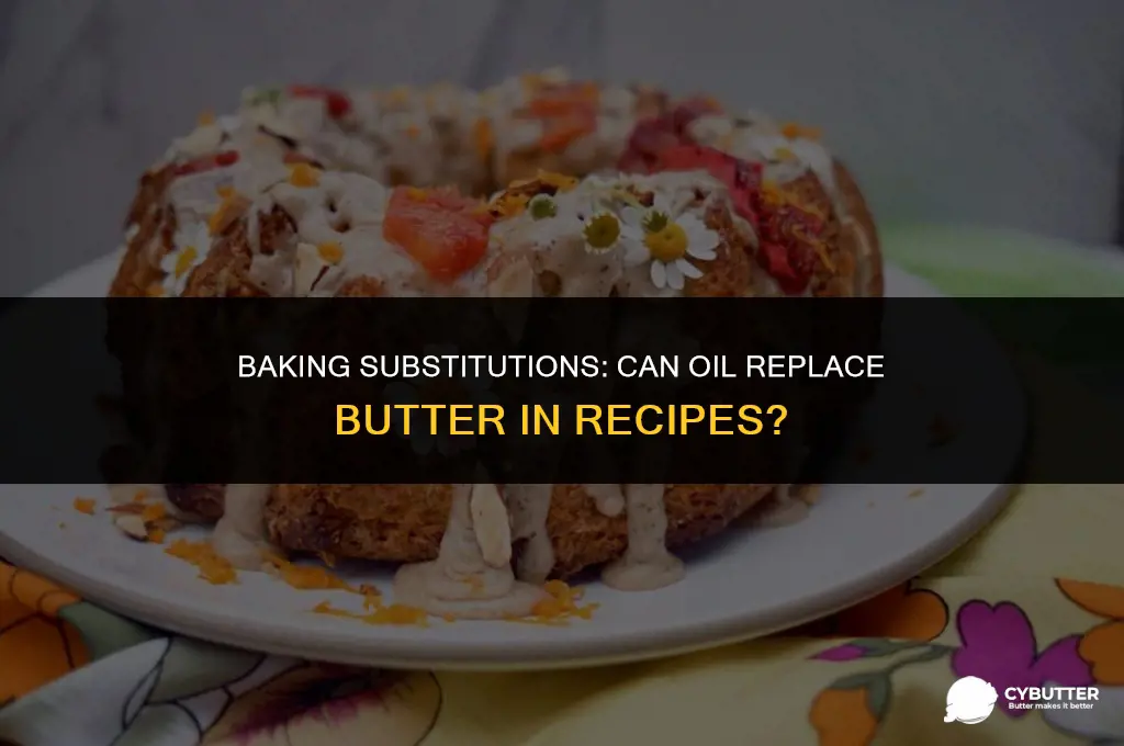can i substitute oil for butter in baking
