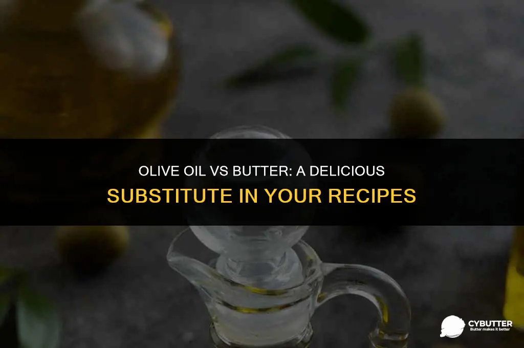 can i substitute olive oil for butter