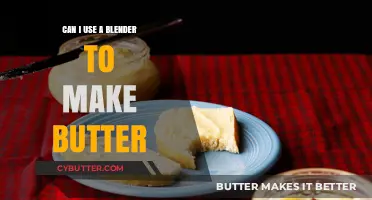 Blending Your Way to Homemade Butter: A Simple Guide