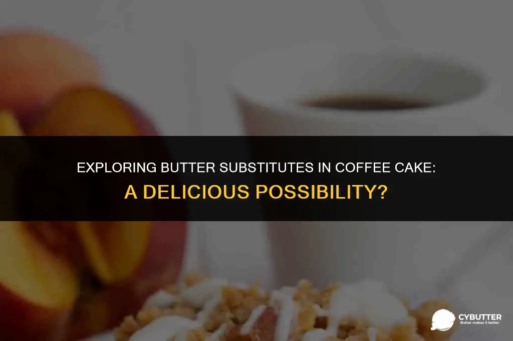 can i use a butter substitute in a coffee cake