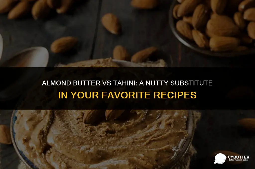 can i use almond butter instead of tahini