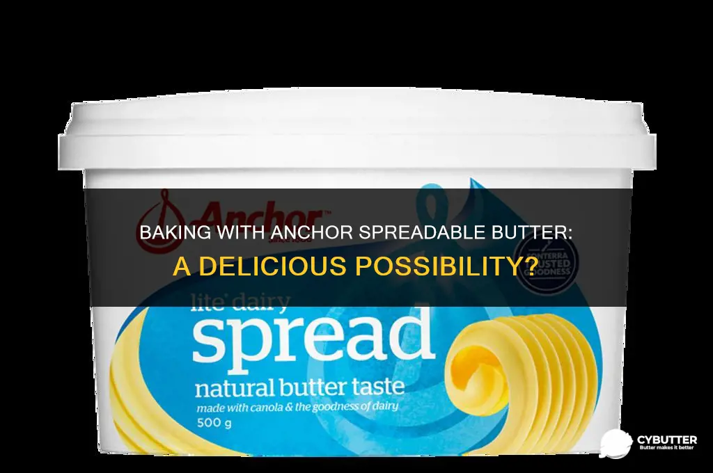 can i use anchor spreadable butter for baking