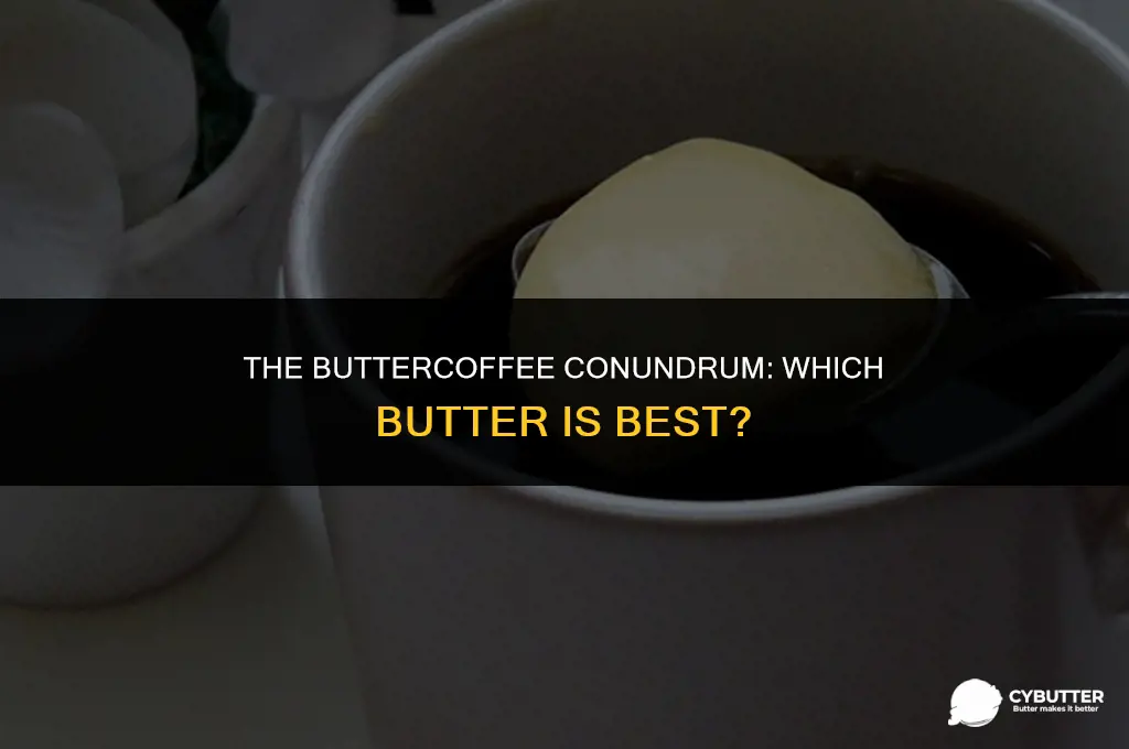 can i use any butter for buttercoffee