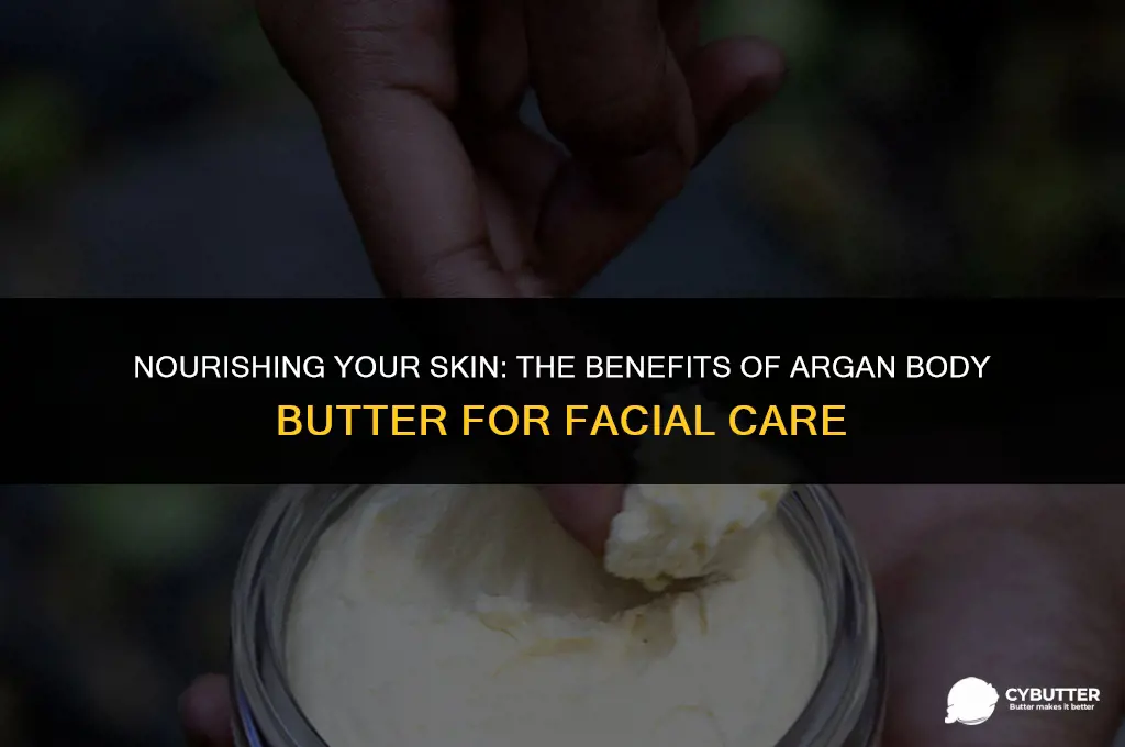 can i use argan body butter on my face