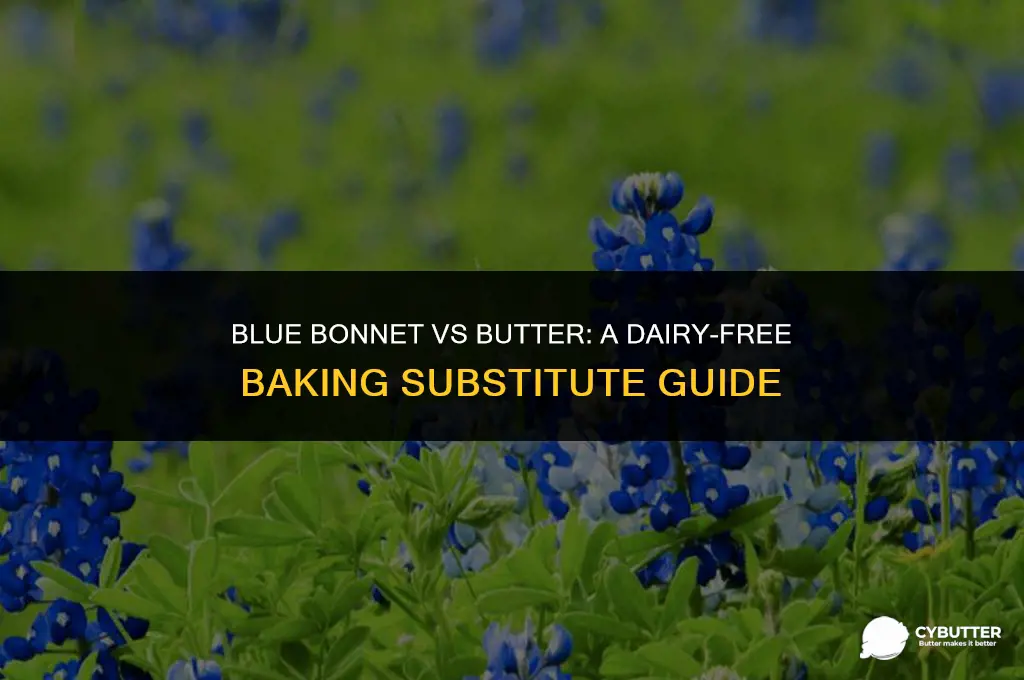 can i use blue bonnet instead of butter
