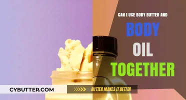 Nourishing Your Skin: The Perfect Blend of Body Butter and Oil