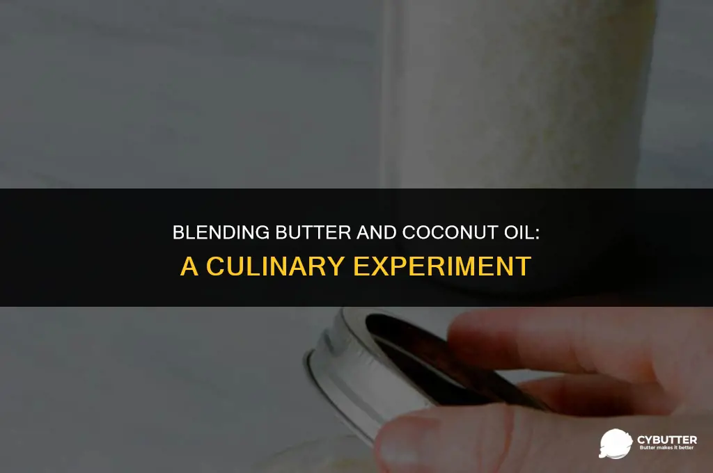 can i use butter and coconut oil in a recipe