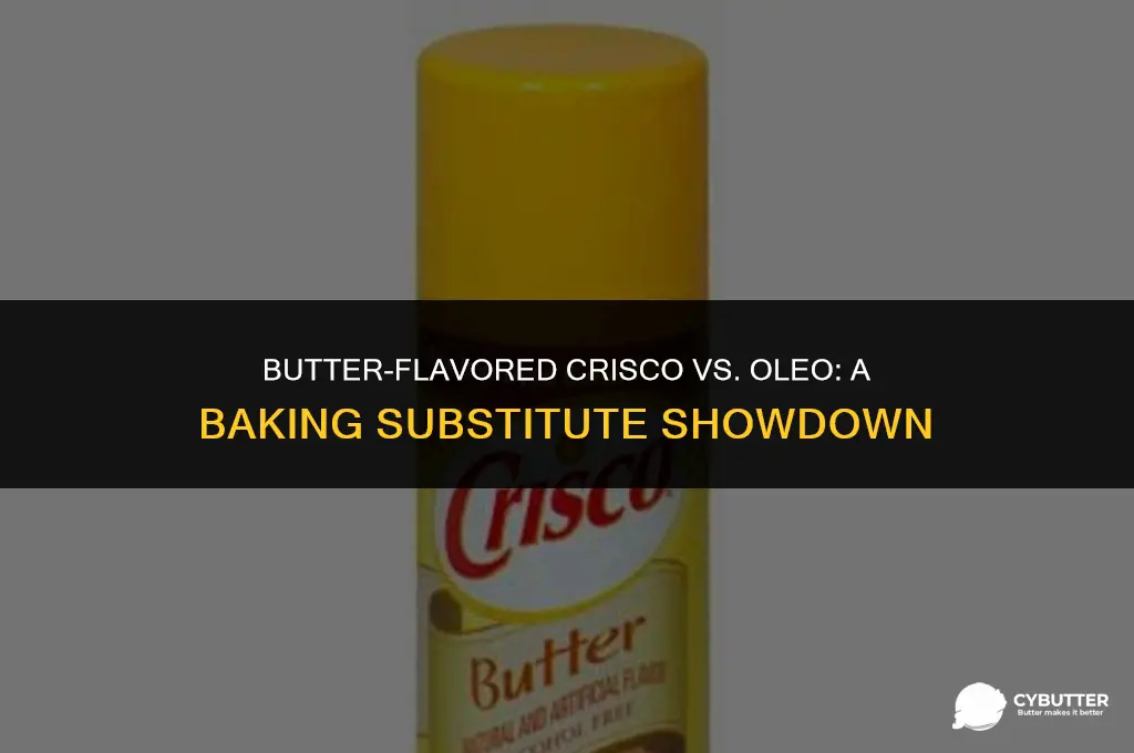 can i use butter flavored crisco instead of oleo
