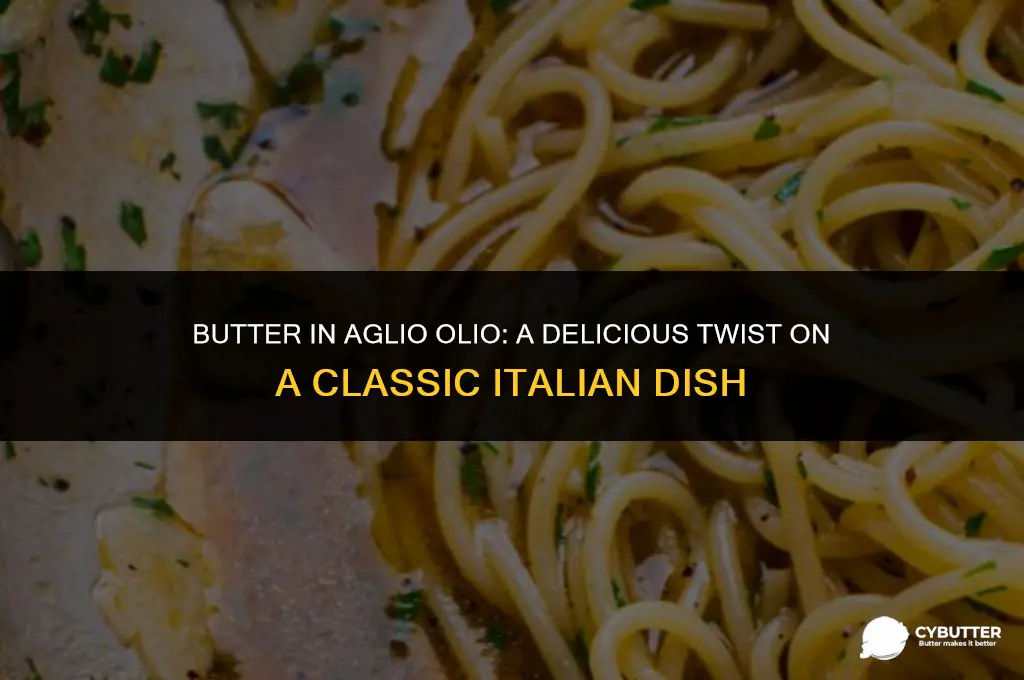 can i use butter for aglio olio