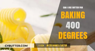 Baking at 400 Degrees: Is Butter the Best Choice?