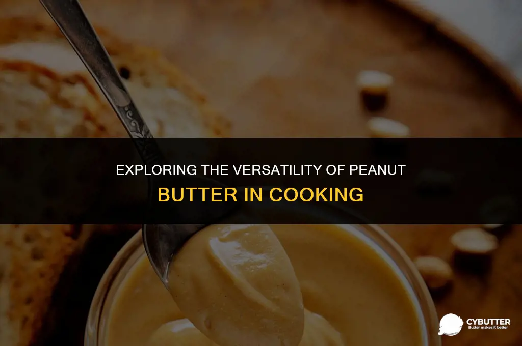 can peanut butter be cooked