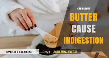 Exploring the Link Between Peanut Butter and Indigestion: Facts and Myths