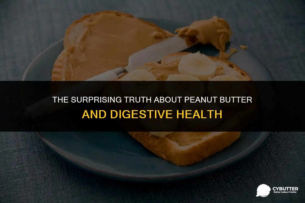 can peanut butter give you diarrhea