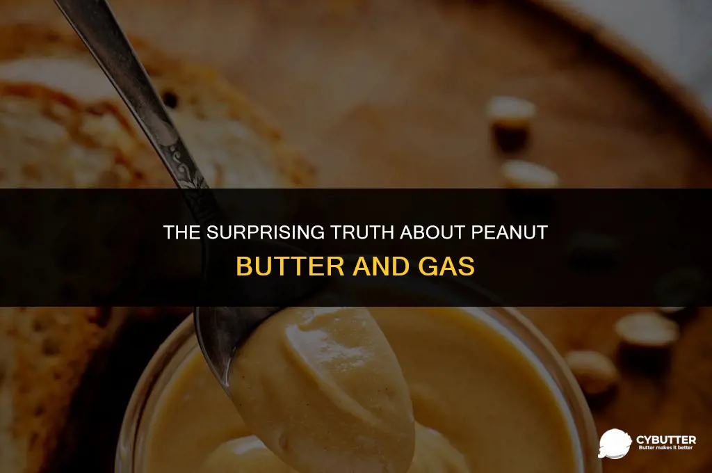 can peanut butter give you gas