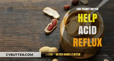 Peanut Butter: A Surprising Remedy for Acid Reflux Relief?