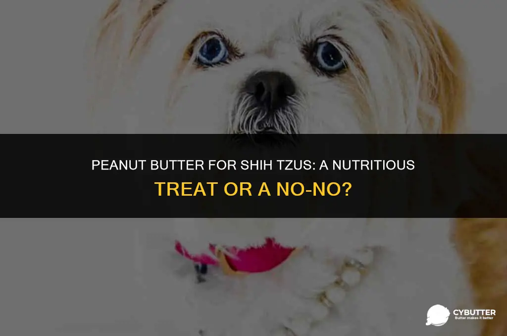 can shih tzu eat peanut butter