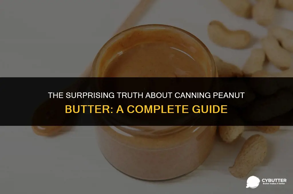 can you can peanut butter