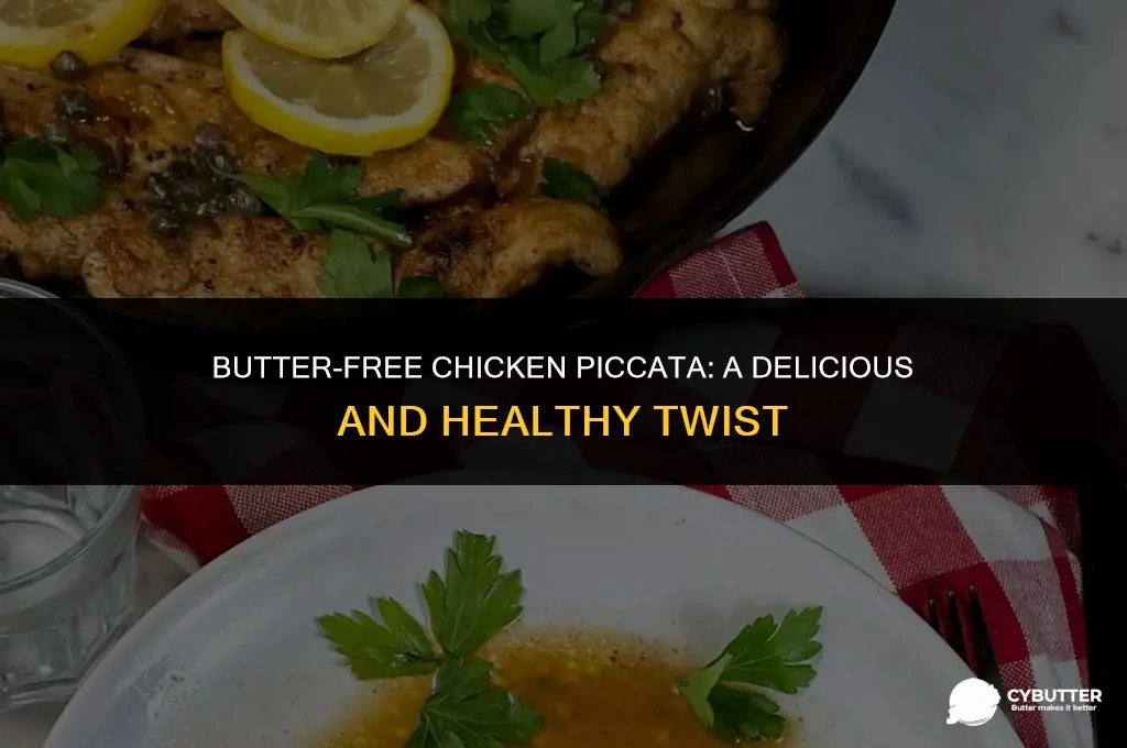 can you cook chicken piccata without butter