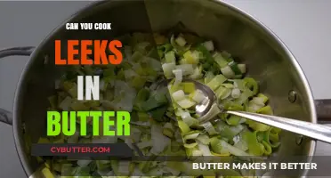 Sautéed to Perfection: The Art of Cooking Leeks in Butter