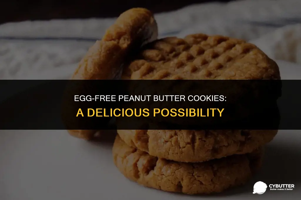 can you cook peanut butter cookies without eggs