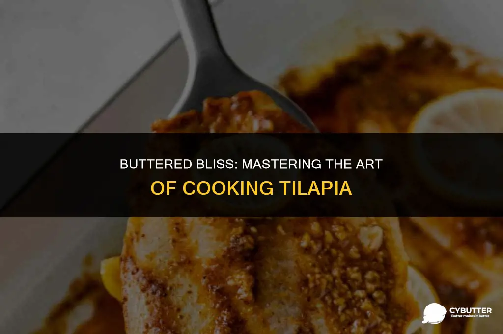 can you cook tilapia with butter
