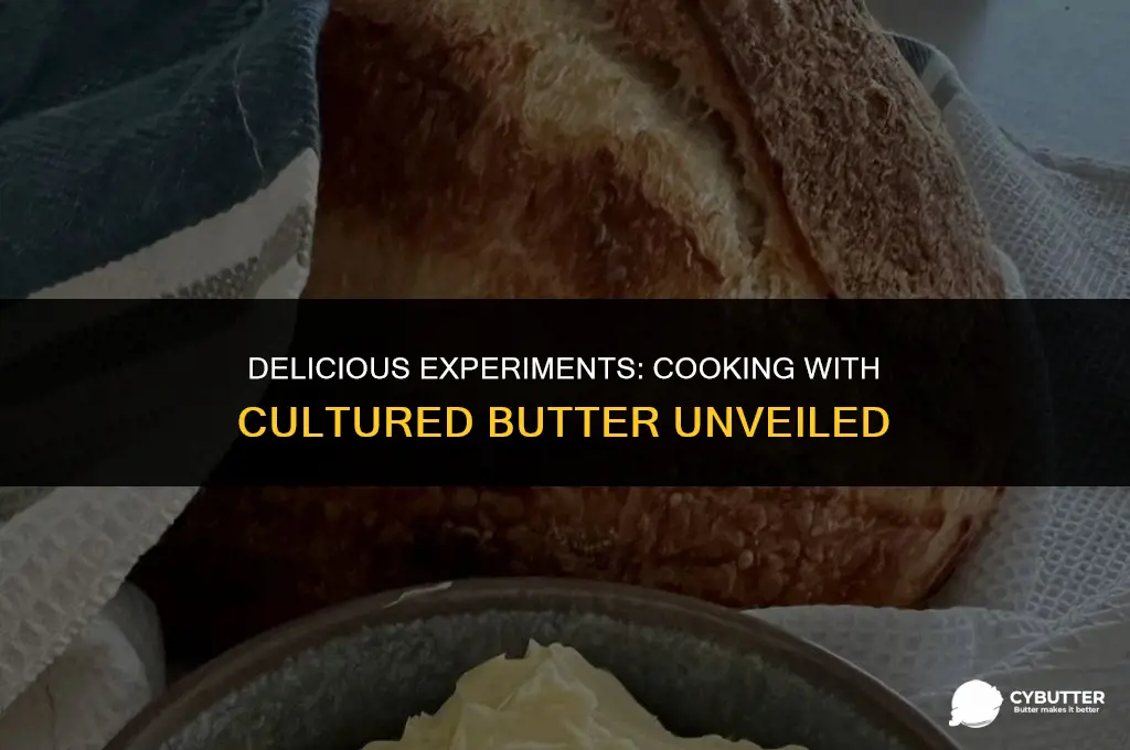 can you cook with cultured butter