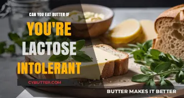 Butter Consumption for the Lactose Intolerant: A Complete Guide