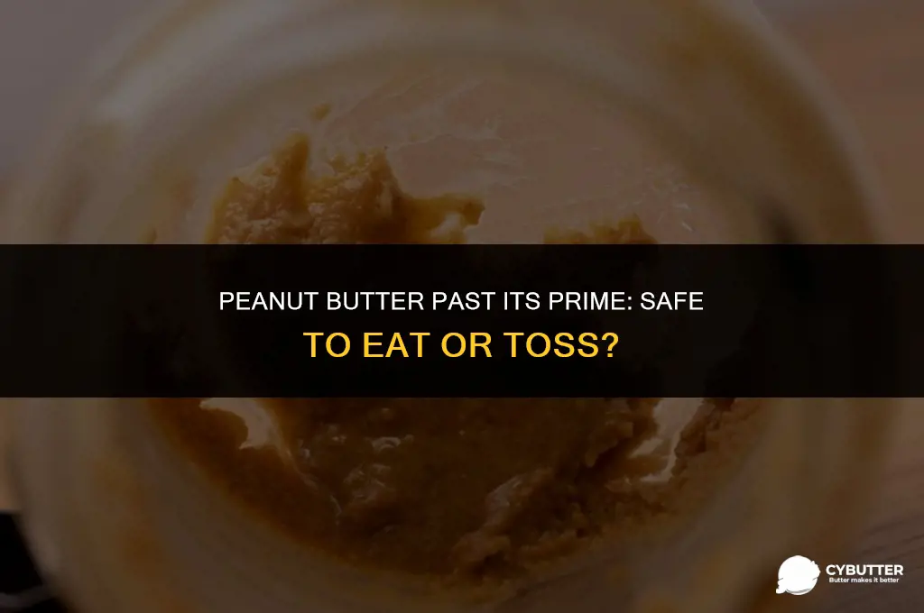 can you eat peanut butter after the expiration date