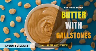 Peanut Butter and Gallstones: A Surprising Dietary Connection