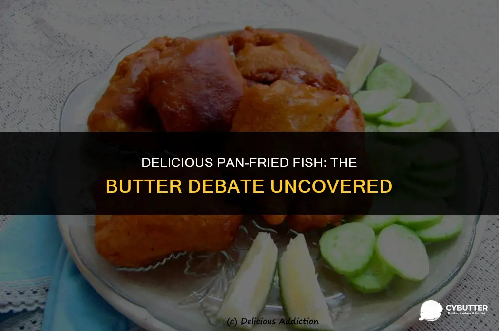 can you fry fish in butter