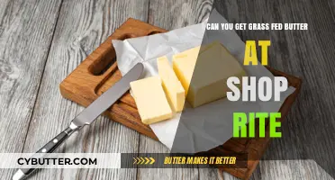 Where to Find Grass-Fed Butter: ShopRite Options and Availability