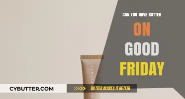 Good Friday Butter Rules: Can You Indulge or Abstain?