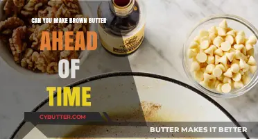 Ahead of Time: The Art of Preparing Brown Butter for Future Delights