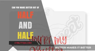 From Half and Half to Butter: A Simple Dairy Transformation