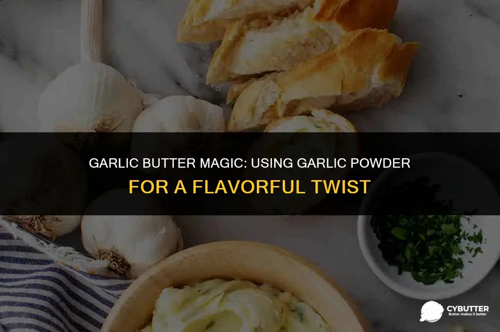 can you make garlic butter with garlic powder
