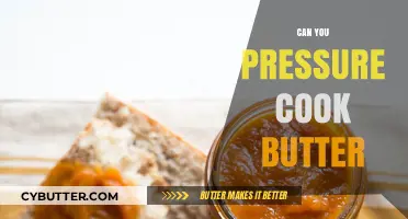 Exploring the Richness: Pressure Cooking Butter to Perfection