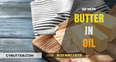 Clarifying Culinary Myths: The Truth About Butter in Oil