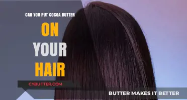 Nourishing Your Locks: The Benefits of Cocoa Butter for Hair Care