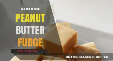 Reviving Peanut Butter Fudge: Tips and Tricks for a Second Chance