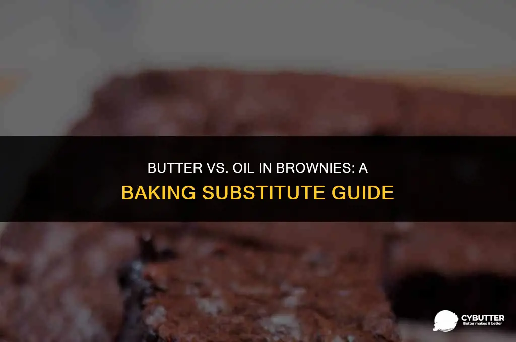 can you substitute butter for cooking oil when baking brownies