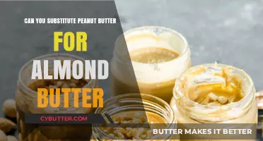 Peanut Butter vs. Almond Butter: A Nutty Substitute Showdown