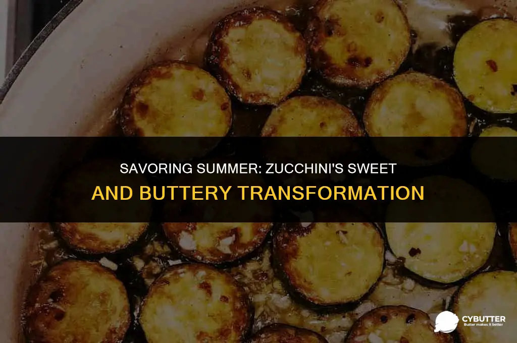 can zucchini be cooked with butter and brown sugar