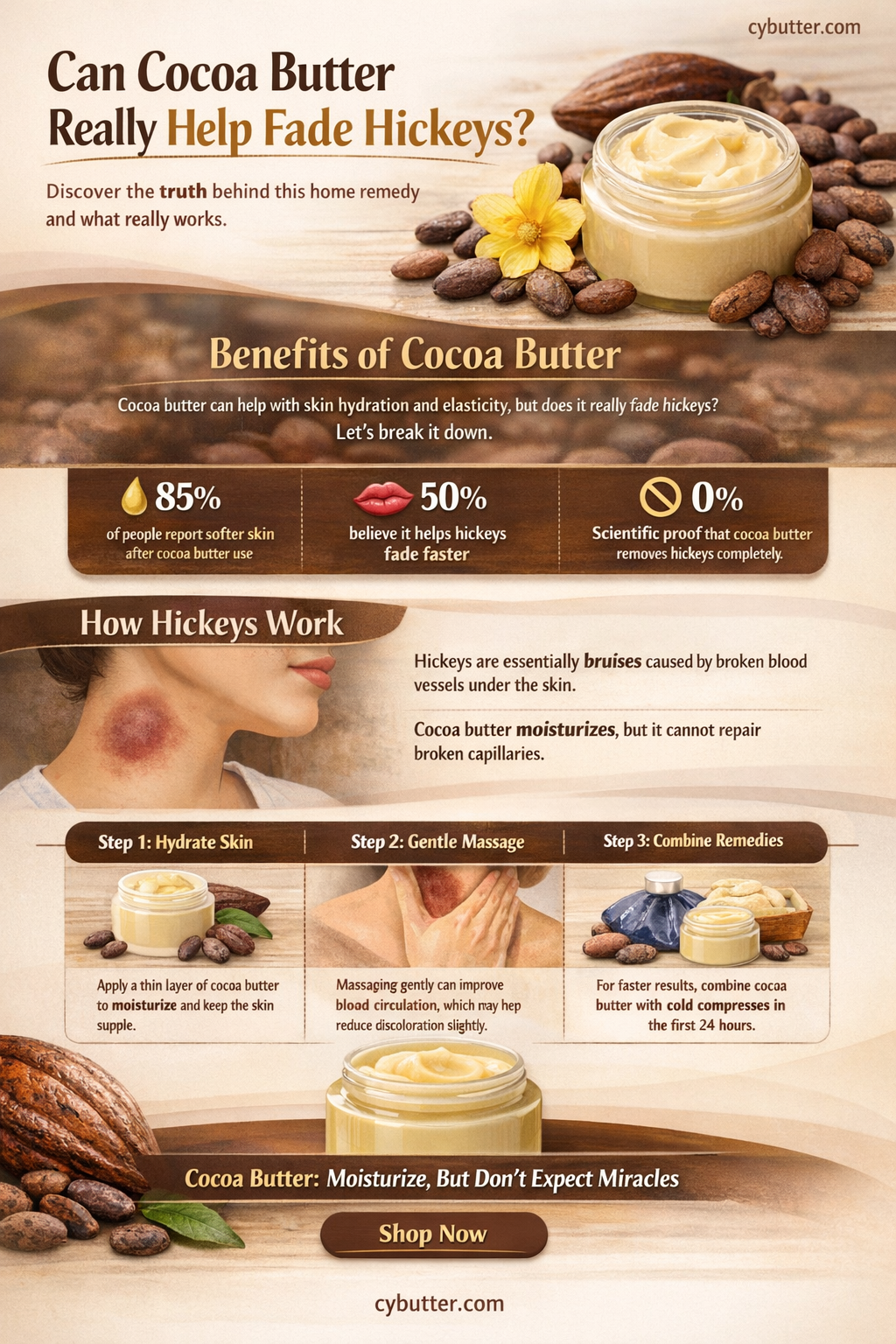 does cocoa butter get rid of hickeys