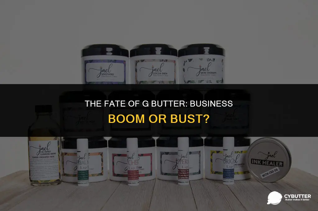 did g butter go out of business