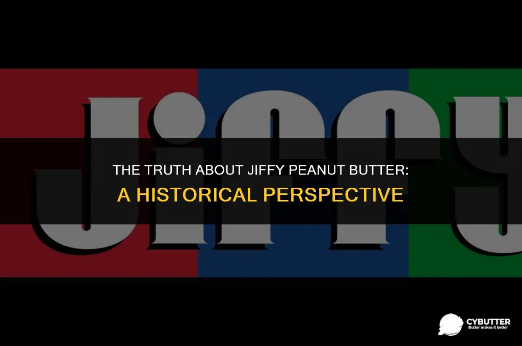 did jiffy peanut butter exist